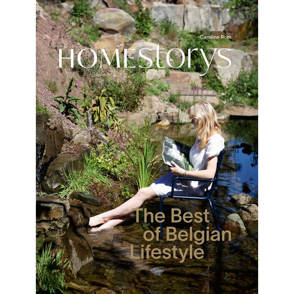 Le livre belge lifestyle HOMESTORYS - THE BEST OF BELGIAN LIFESTYLE | Homestorys | Homestorys
